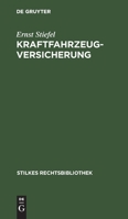 Kraftfahrzeugversicherung 3112373537 Book Cover