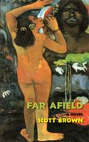 Far Afield 1597094242 Book Cover