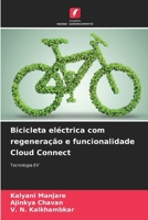 Bicicleta eléctrica com regeneração e funcionalidade Cloud Connect (Portuguese Edition) 6208081246 Book Cover