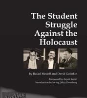The Student Struggle Against the Holocaust 9657105676 Book Cover