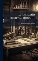 Science and Medieval Thought 9357916369 Book Cover