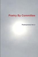 Poetry By Committee 0359221696 Book Cover
