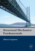 Structural Mechanics Fundamentals 0415580323 Book Cover
