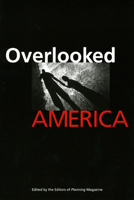 Overlooked America 1932364501 Book Cover
