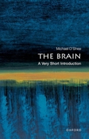 The Brain: A Very Short Introduction 0192853929 Book Cover