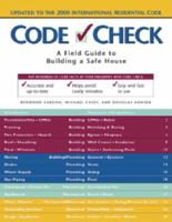 Code Check: A Field Guide to Building a Safe House 156158407X Book Cover