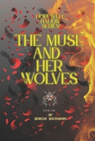 HOPEWELL HALLOW SERIES: THE MUSE AND HER WOLVES B0F3D2S2ZW Book Cover