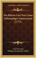 Des Ritters Carl Von Linnae Vollstandiges Natursystem 3743464101 Book Cover