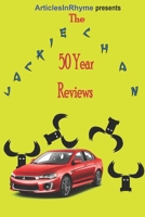 The Jackie Chan 50 Year Reviews B0C7JCQ5XH Book Cover