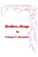 Brothers Always 1414019165 Book Cover