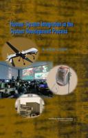 Human-System Integration in the System Development Process: A New Look 0309107202 Book Cover