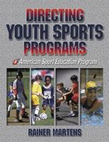 Directing Youth Sport Programs 0736036962 Book Cover