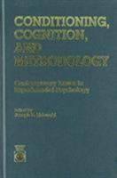 Conditioning, Cognition and Methodology: Contemporary Issues in Experimental Psychology 0819174963 Book Cover