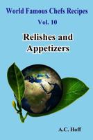 Relishes and Appetizers 1534769749 Book Cover