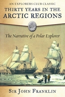 Thirty Years in the Arctic Regions 080326867X Book Cover