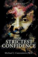 In Strictest Confidence B087SCH8K1 Book Cover