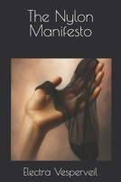 The Nylon Manifesto B0FHGCQ9Y3 Book Cover