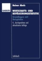 Wirtschafts- Und Bevolkerungsstatistik: Grundlagen Mit Beispielen 3409638954 Book Cover