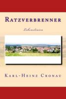 Ratzverbrenner 1500894087 Book Cover