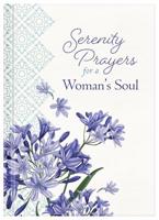 Serenity Prayers for a Woman's Soul 1643522825 Book Cover