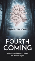 The Fourth Coming 1035861887 Book Cover