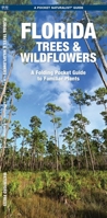 Florida Trees & Wildflowers (Pocket Naturalist - Waterford Press) 1583550887 Book Cover
