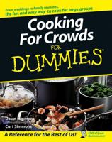 Cooking For Crowds For Dummies (For Dummies (Cooking)) 0764584693 Book Cover