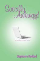 Socially Awkward 1466452781 Book Cover