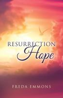 Resurrection Hope 1681645556 Book Cover