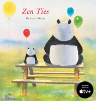 Zen Ties 0545104629 Book Cover