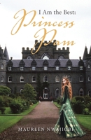 I Am the Best: Princess Pam 1663239622 Book Cover