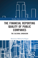 The Financial Reporting Quality of Public Companies 1032247835 Book Cover