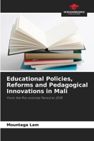 Educational Policies, Reforms and Pedagogical Innovations in Mali 6205851105 Book Cover