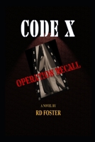CODE X Operation Recall B08924HVQL Book Cover