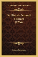 De Historia Naturali Veterum (1766) 1165917866 Book Cover