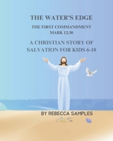 The Water's Edge: The First Commandment B0F3WGZ98B Book Cover