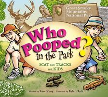 Who Pooped in the Park? Great Smoky Mountains National Park 1560373210 Book Cover