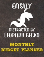 Monthly Budget Planner: Monthly Weekly Daily Budget Planner (Undated - Start Any Time) Bill Tracker Budget Tracker Financial Planner for Leopard Gecko Owners and Lovers 1673005454 Book Cover