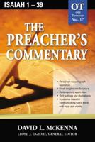 The Preacher's Commentary, Vol. 17: Isaiah 1-39 0785247912 Book Cover