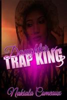 Daughter of a Trap King 3 1530691834 Book Cover