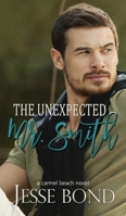 The Unexpected Mr. Smith B0FR7XLLG4 Book Cover