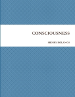Consciousness 1329852133 Book Cover