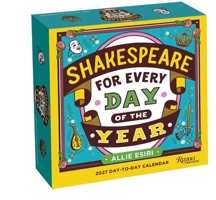 Shakespeare for Every Day of the Year 2027 Day-to-Day Calendar 0789349094 Book Cover