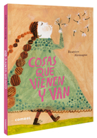 Les choses qui s'en vont 8491015825 Book Cover