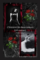 L'histoire de deux soeurs (Un roman) (French Edition) B0FMBXTY2C Book Cover
