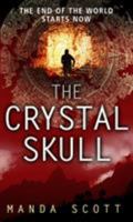 The Crystal Skull 0385340109 Book Cover