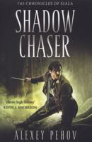 Shadow Chaser 0765363682 Book Cover