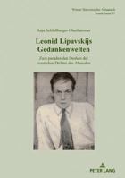 Leonid Lipavskijs Gedankenwelten: Zum Paradoxalen Denken Der Russischen Dichter Des Absurden 3631768362 Book Cover