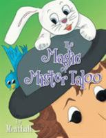 The Magic of Mister Taloo 1524584045 Book Cover