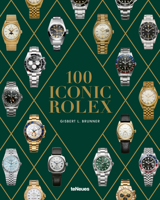 100 Iconic Rolex 3961717923 Book Cover